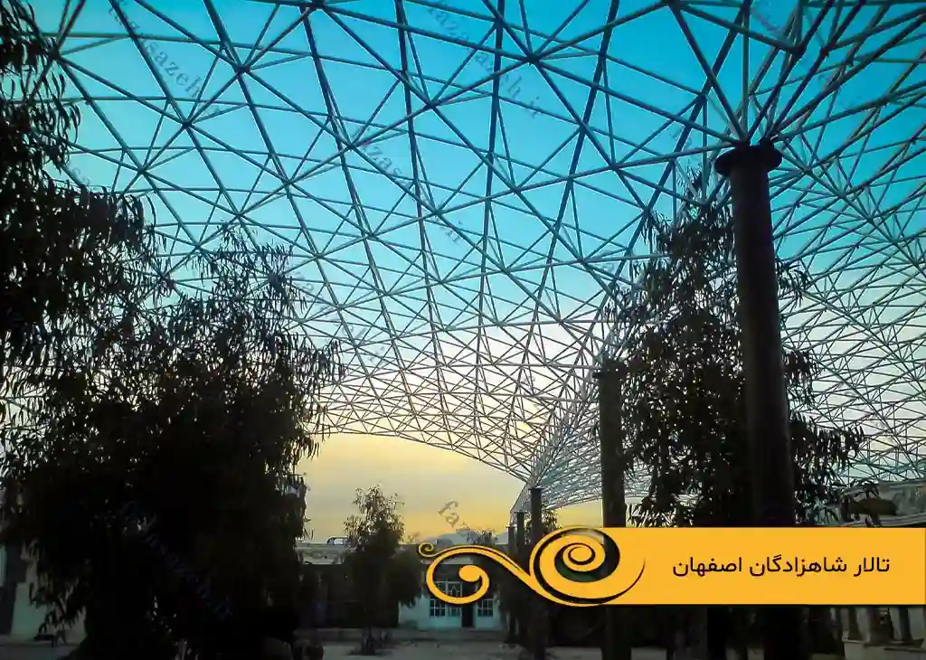پروژه سازه فضایی تالار شاهزادگان اصفهان 1 شاهزادگان اصفهان